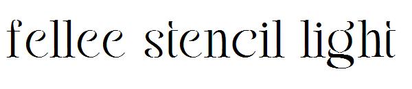 fellee stencil light字体