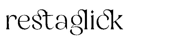 restaglick字体