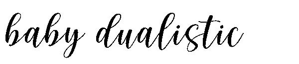baby dualistic字体