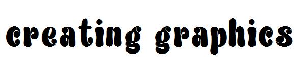 creating graphics字体