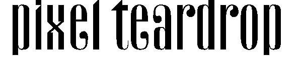Pixel teardrop字体