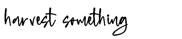 harvest something字体