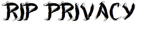 rip privacy字体