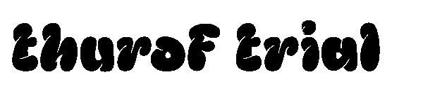 thurof trial字体