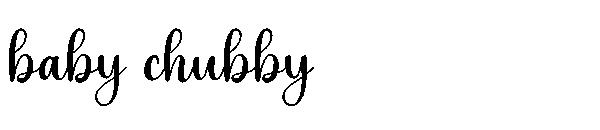 baby chubby字体