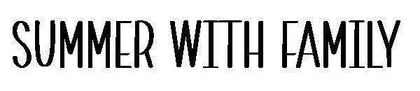 summer with family字体