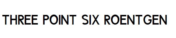 three point six roentgen字体