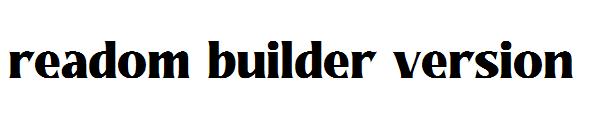 readom builder version字体