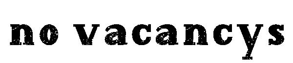 no vacancys
