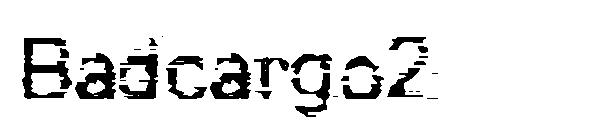 Badcargo2字体