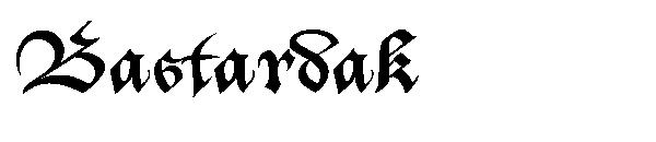 Bastardak字体
