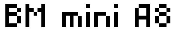 BM mini A8字体下载