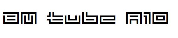 BM tube A10字体下载