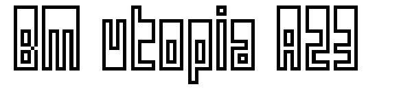 BM utopia A23字体下载