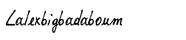 Lalexbigbadaboum字体