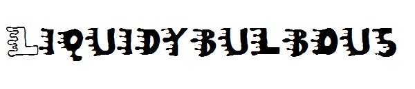 Liquidybulbous字体