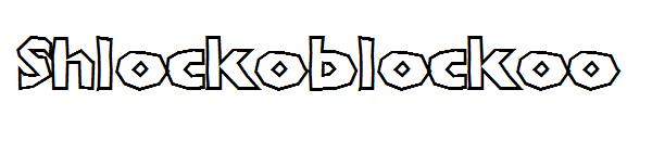 Shlockoblockoo字体