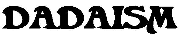 DADAISM字体