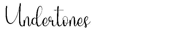 Undertones字体