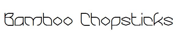 Bamboo Chopsticks字体
