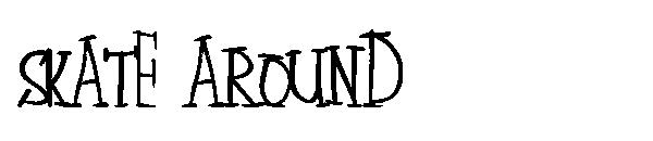 Skate Around字体