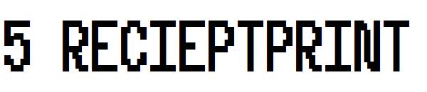 5 Recieptprint字体