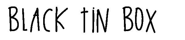 Black Tin Box字体
