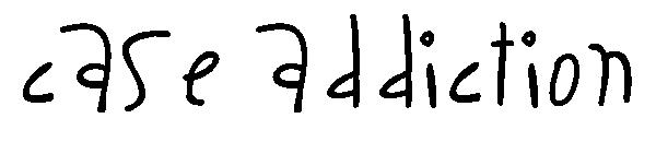 Case Addiction字体