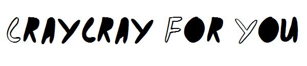 Craycray For You字体