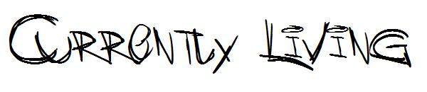 Currently Living字体