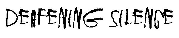 Deafening Silence字体