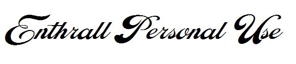 Enthrall Personal Use字体