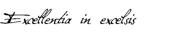 Excellentia in excelsis字体