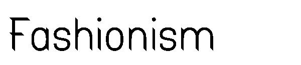 Fashionism字体