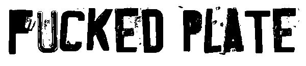 Fucked Plate字体