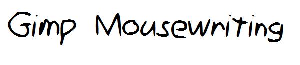 Gimp Mousewriting字体