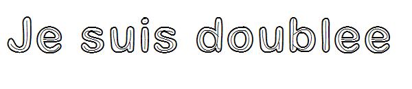 Je suis doublee字体