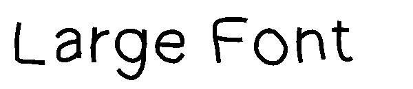 Large Font字体
