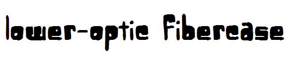 Lower-Optic Fibercase字体