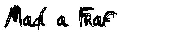 Mad a Fraf字体
