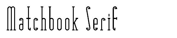 Matchbook Serif字体