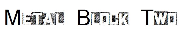 Metal Block Two字体