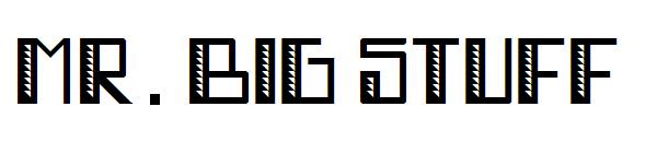 Mr. Big Stuff字体