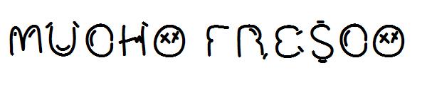 Mucho Fresco字体