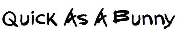 Quick As A Bunny字体