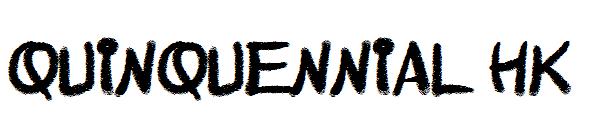 Quinquennial HK字体