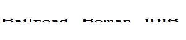 Railroad Roman 1916字体
