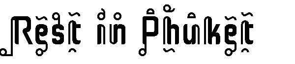 Rest in Phuket字体