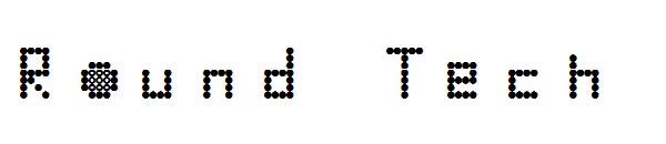 Round Tech字体