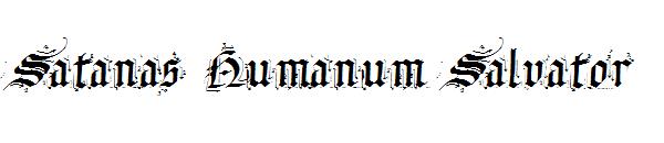 Satanas Humanum Salvator字体